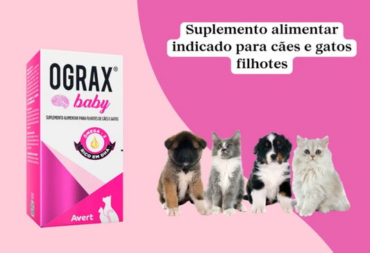 Ograx Baby para Cães e Gatos Filhotes Avert 30ml